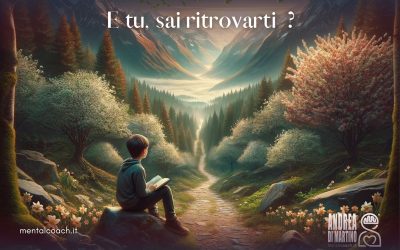 E tu, sai ritrovarti?