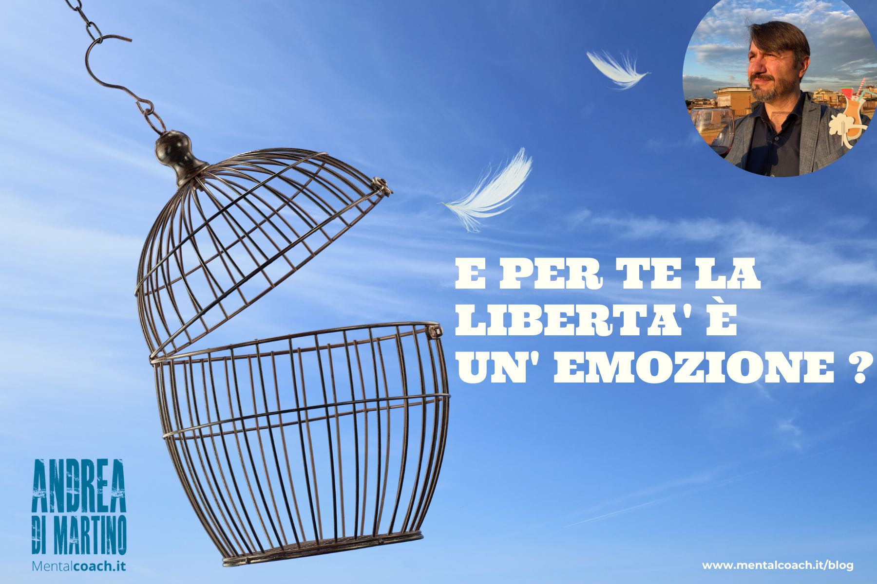 E per Te la Libertà è un’ Emozione?